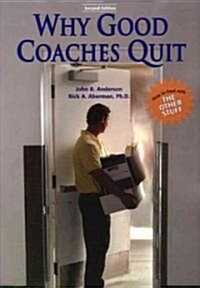 Why Good Coaches Quit (Paperback, 2nd)