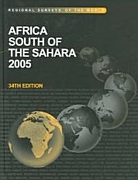 Africa South of the Sahara 2005 (Hardcover, 34 ed)