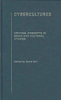 [중고] Cybercultures : Critical Concepts in Media and Cultural Studies (Hardcover)