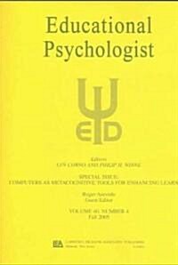 Computers as Metacognitive Tools for Enhancing Learning: A Special Issue of Educational Psychologist (Paperback)