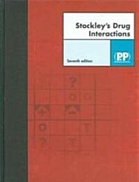 Stockleys Drug Interactions (Hardcover, CD-ROM, 7th)
