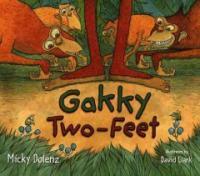 Gakky Two-feet (School & Library)
