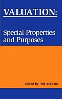 Valuation: Special Properties & Purposes (Paperback)