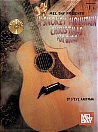 A Smokey Mountain Christmas for Guitar [With CD] (Paperback)