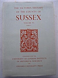 A History of the County of Sussex : Volume VI Part I: Bramber Rape (Southern Part) (Hardcover)