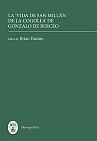 La Vida de San Millan de la Cogolla (Obras Completas I) (Paperback, 2 Revised edition)