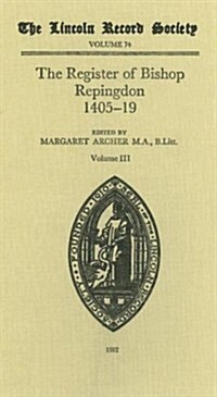 Register of Bishop Philip Repingdon 1405-1419 (Hardcover)