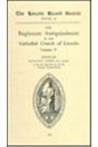 Registrum Antiquissimum of the Cathedral Church of Lincoln [5] (Hardcover)