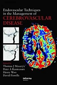 Endovascular Techniques in the Management of Cerebrovascular Disease (Hardcover)