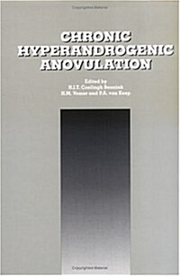 Chronic Hyperandrogenic Anovulation (Hardcover)