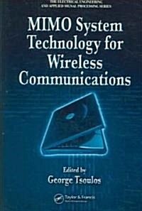 MIMO System Technology for Wireless Communications (Hardcover)