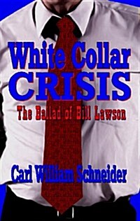 White Collar Crisis (Paperback, 1st)