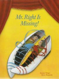 Mr. Right is Missing