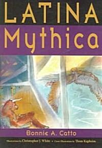 Latina Mythica (Paperback)