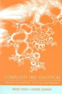 Complexity and education : inquiries into learning, teaching, and research
