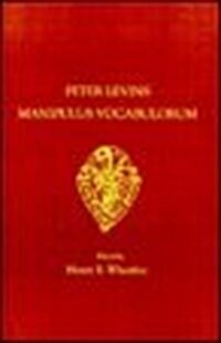 Peter Levins Manipulus Vocabulorum (Paperback)