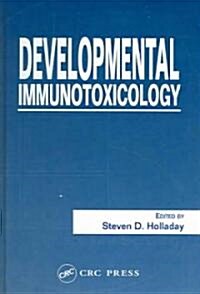 Developmental Immunotoxicology (Hardcover)