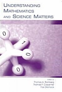 Understanding Mathematics and Science Matters (Paperback)