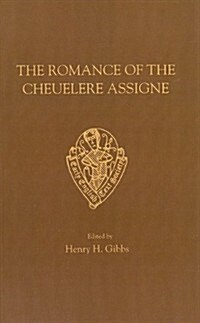 Romance of Cheuelere Assigne (Paperback)