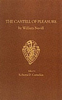 The Castell of Pleasure (Paperback)
