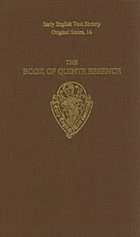 Book of Quinte Essence Sloane MS 73 (Hardcover)