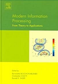 Modern Information Processing : From Theory to Applications (Hardcover)
