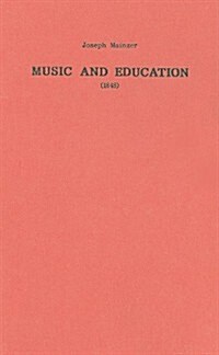 Music and Education (1848) (Hardcover)