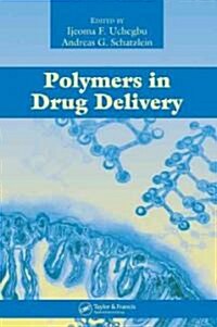 Polymers in Drug Delivery (Hardcover)