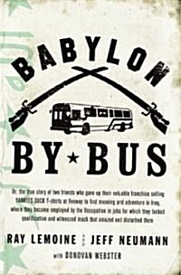 Babylon by Bus (Hardcover)
