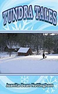 Tundra Tales (Paperback)