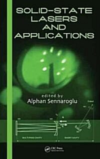 Solid-State Lasers and Applications (Hardcover)