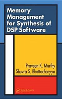 Memory Management for Synthesis of DSP Software (Hardcover)