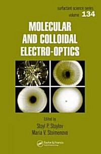 Molecular and Colloidal Electro-Optics (Hardcover)