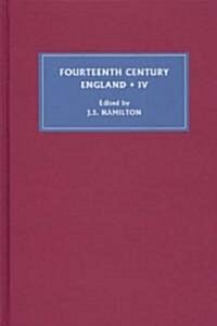 Fourteenth Century England IV (Hardcover)