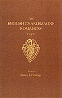 The English Charlemagne Romances (Paperback, New ed)