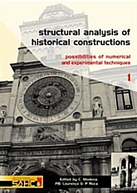 Structural Analysis of Historical Constructions - 2 Volume Set : Possibilities of Numerical and Experimental Techniques - Proceedings of the IVth Int. (Multiple-component retail product)