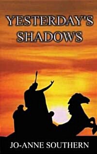 Yesterdays Shadows (Paperback)