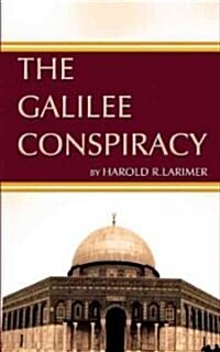 The Galilee Conspiracy (Paperback)