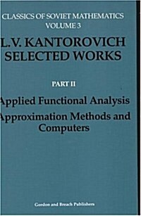 Applied Functional Analysis. Approximation Methods and Computers : Applied Functional Analysis, Approximation Methods and Computers (Hardcover)