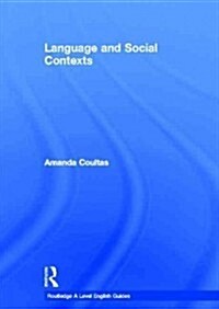 Language And Social Contexts (Hardcover, 1st)