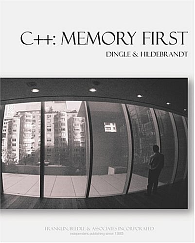 C++: Memory First (Paperback)