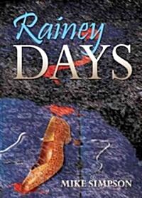 Rainey Days (Paperback)