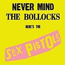 [수입] Sex Pistols - Never Mind The Bollocks, Heres The Sex Pistols [2012 Remastered]