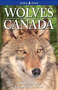 Wolves in Canada (Paperback, UK)