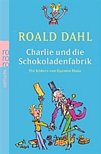 [중고] Charlie Und Die Schokoladenfabrik (Paperback)