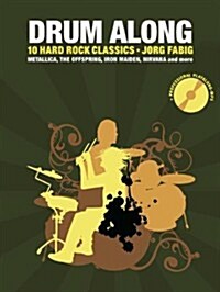 Drum Along - 10 Hard Rock Classics (Paperback)