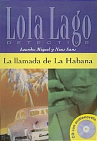 La Llamada de La Habana. Lourdes Miquel y Neus Sans (Audio CD)