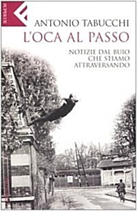 LOca Al Passo - Notizie Dal Buio Che Stiamo Attraversando (Paperback)