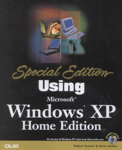 Special Edition Using Microsoft Windows Xp Home Edition (Paperback, CD-ROM)