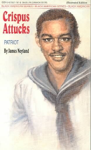 Crispus Attucks (Mass Market Paperback, Illustrated)